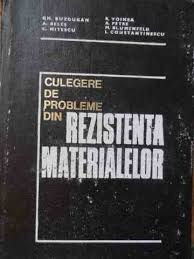 Culegere de probleme din rezistenta materialelor-Buzdugan,Beles foto