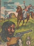Miu haiducul, I foto