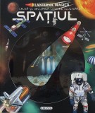 Lanterna magica, Spatiul