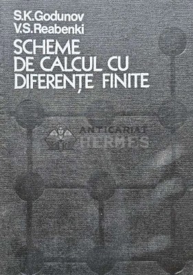 Scheme de calcul cu diferente finite - 1977 - V. S. Reabenki (AG6) foto