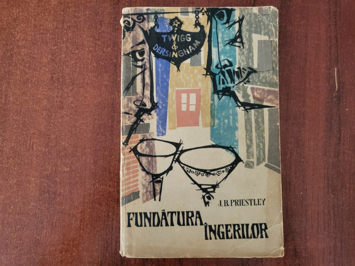 Fundatura ingerilor de J.B.Priestley