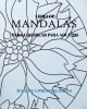 Libro de Mandalas para colorear para adultos: 50 Mandalas &amp; Pensamientos Positivos