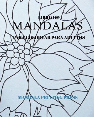 Libro de Mandalas para colorear para adultos: 50 Mandalas &amp;amp; Pensamientos Positivos foto