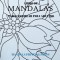 Libro de Mandalas para colorear para adultos: 50 Mandalas &amp; Pensamientos Positivos