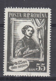 ROMANIA 1956 LP 417 - 125 DE ANI DE LA NASTEREA LUI THEODOR AMAN SARNIERA, Nestampilat