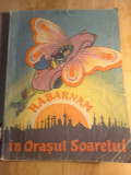 Habarnam &icirc;n orașul soarelui,n nosov