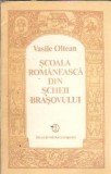 Scoala Romaneasca Scheii Brasovului - Vasile Oltean