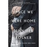 Once We Were Home