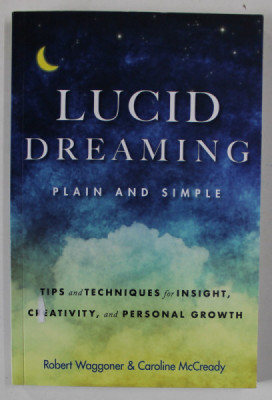 LUCID DREAMING , PLAIN AND SIMPLE by ROBERT WAGGONER and CAROLINE McCREADY , 2020 foto