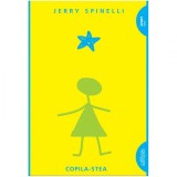 Copila-stea - Jerry Spinnely