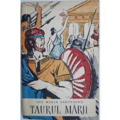 Taurul marii &ndash; Ion Marin Sadoveanu