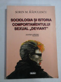 SOCIOLOGIA SI ISTORIA COMPORTAMENTULUI SEXUAL &quot; DEVIANT&quot; - Sorin M. RADULESCU