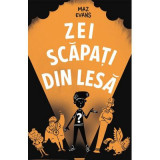 Zei scapati din lesa - Maz Evans