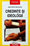 Credinte si ideologii - 2010 - Jean-Pierre Deconchy (W353)