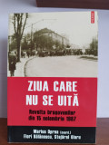 Marius Oprea (coord) &ndash; Ziua care nu se uita