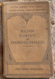 Henry Waltuck - Elemente de Gramatica Engleza