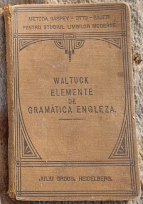 Henry Waltuck - Elemente de Gramatica Engleza foto