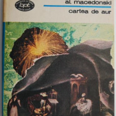 Cartea de aur – Al. Macedonski