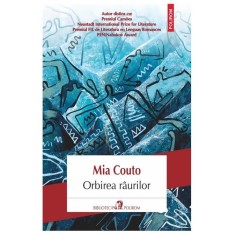 Orbirea raurilor, Mia Couto