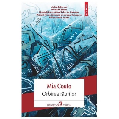 Orbirea raurilor, Mia Couto foto