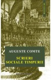 Scrieri sociale timpurii - Auguste Comte