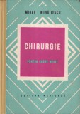 Mihai Mihailescu - Chirurgie pentru cadre medii