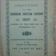 Constitution of the Roumanian Christian Souvenir Society Dorul/ New York 1904