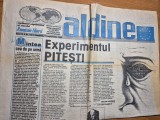 ziarul aldine 11 septembrie 1999 - experimentul pitesti
