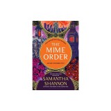 The Mime Order