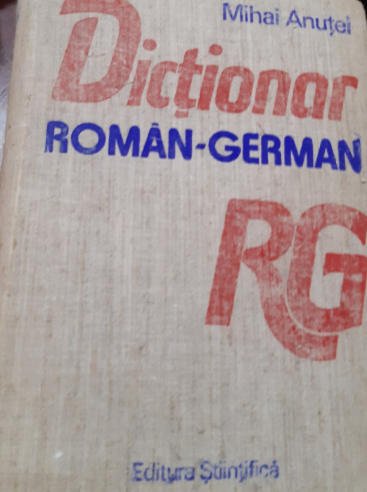 DICTIONAR ROMAN GERMAN MIHAI ANUTEI 1990