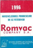 Cumpara ieftin Nomenclatorul produselor de uz veterinar. Romvac Company S. A. 1996