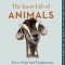 The Inner Life of Animals: Love, Grief, and Compassion--Surprising Observations of a Hidden World