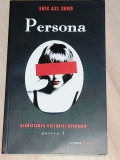 Erik Axl Sund &ndash; Persona, 2014, Rao