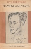 ILYA EHRENBURG - OAMENI, ANI, VIATA ( VOLUMUL IV ) ( MER )