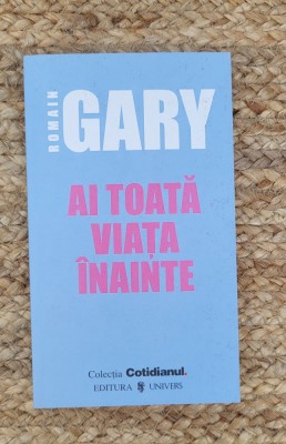 Romain Gary-Ai toata viata inainte foto