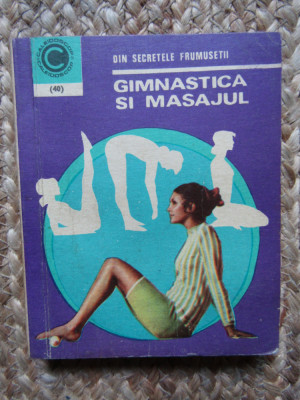 Gimnastica si masajul - Olga Tuduri foto