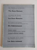 The Daco-Romans, The Forefathers of the Romanians, Millenary Vestiges of Culture