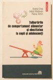 Tulburarile de comportament alimentar si obezitatea la copii si adolescenti