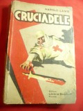 Harold Lamb - Cruciadele -Ed.1939 ,trad. Alex Moscu , 296 pag