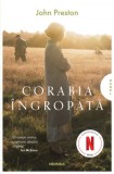 Corabia ingropata - John Preston, Nemira