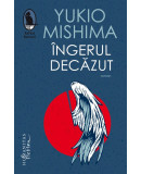 Ingerul decazut &ndash; Yukio Mishima