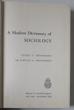 A MODERN DICTIONARY OF SOCIOLOGY by GEORGE A. THEODORSON and ACHILLES G. THEODORSON , 1969