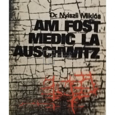 Nyiszli Miklos - Am fost medic la Auschwitz (editia 1971)