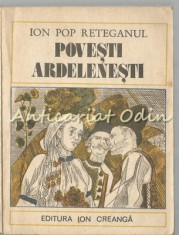 Povesti Ardelenesti - Ion Pop Reteganul foto