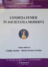 CONDITIA FEMEII IN SOCIETATEA MODERNA-CATALIN TURLIUC, M.N. TURLIUC-312814