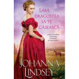 Lasa dragostea sa te gaseasca - Johanna Lindsey