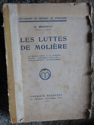 Les luttes de Moli&amp;egrave;re - G. MICHAUT foto