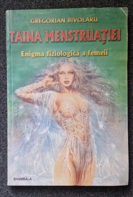 TAINA MENSTRUATIEI - Gregorian Bivolaru foto