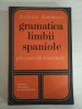 GRAMATICA LIMBII SPANIOLE - DOMNITA DUMITRESCU