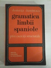 GRAMATICA LIMBII SPANIOLE - DOMNITA DUMITRESCU
